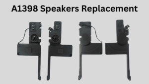 A1398 Speakers Replacement