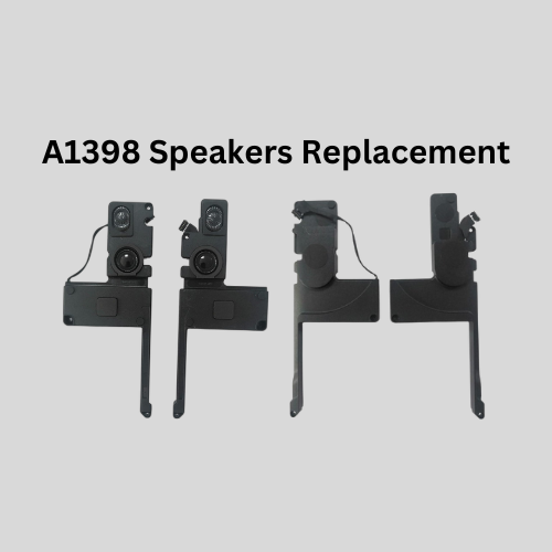 A1398 Speakers Replacement