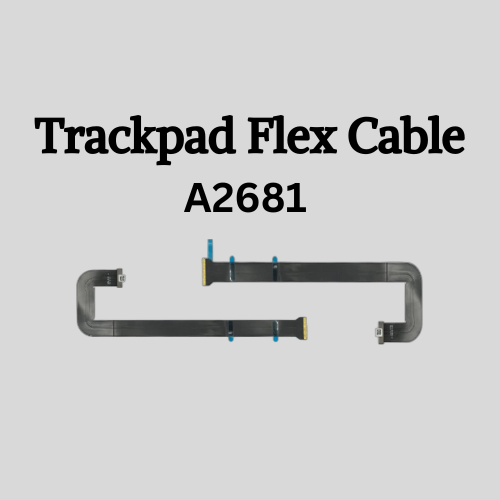 A2681 Trackpad Flex Cable