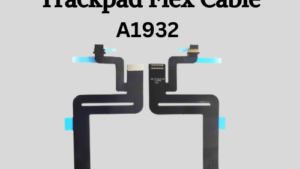 A1932 TOUCHPAD FLEX cable